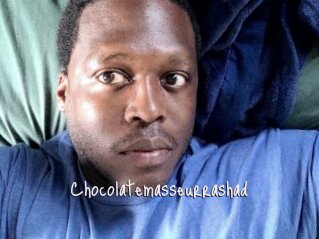 Chocolatemasseurrashad