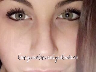 GorgeousGreenEyedGodess