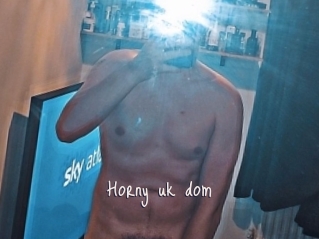 Horny_uk_dom