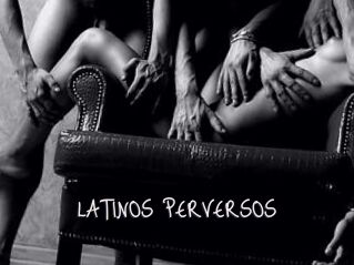 LATINOS_PERVERSOS