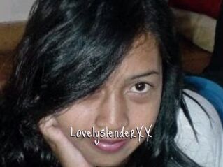 LovelyslenderXX