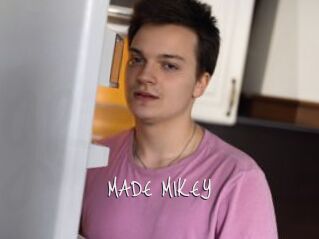 MADE_MIKEY