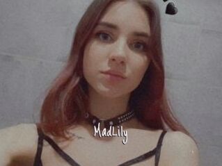 MadLily