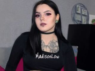 MadisonLow