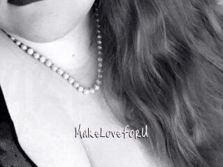 MakeLoveForU