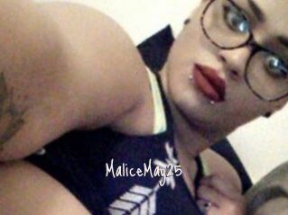 MaliceMay25