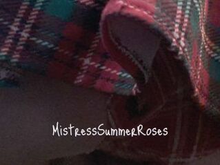 MistressSummerRoses