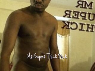 MrSuperThickDick