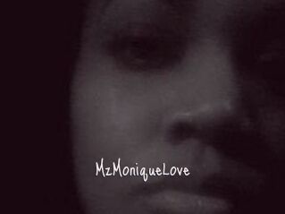 MzMoniqueLove