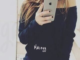 Maceyy