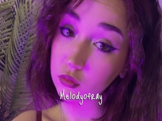 Melodyofray