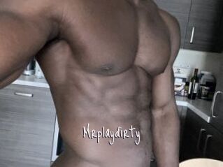 Mrplaydirty