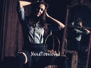 Needtobeloved