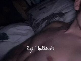 RyanTheBiscuit