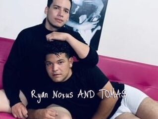 Ryan_Noxus_AND_TOMAS