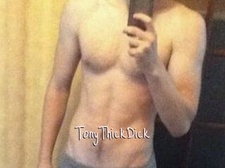 TonyThickDick